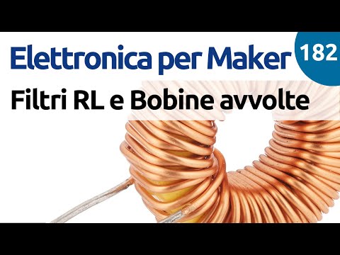 RL Filters and Coil Construction - RC and RL Differences - Video 182