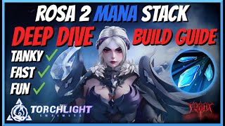 Rosa 2 Mana Stack Deep Dive/Build Guide | TLI: Vorax