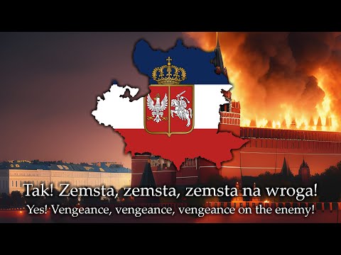 "Pieśń Zemsty" (Song of Vengeance) - Polish anti-Russian song