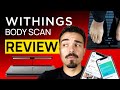Withings Body Scan Review The Most HIGH TECH Scale On The Market