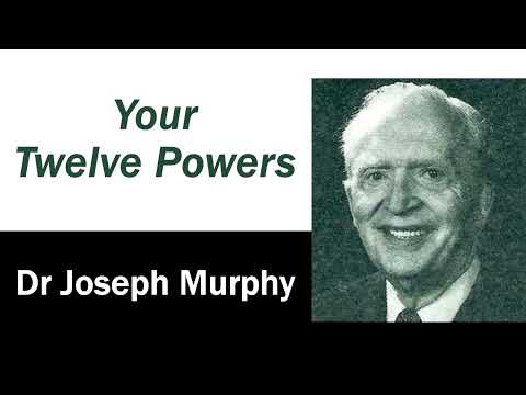YOUR TWELVE POWERS 🔯 DR JOSEPH MURPHY🔯🔯🔯