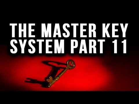 The Master Key System Charles F. Haanel Part 11 (Law of Attraction)