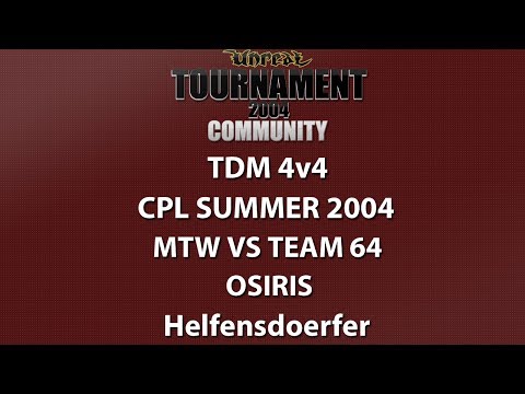 UT2004 TDM 4v4 - Cyber-athlete Professional League 2004 - mTw vs Team 64 - Osiris - Helfensdoerfer