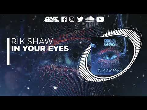 DNZF1278 // RIK SHAW - IN YOUR EYES (Official Video DNZ Records)