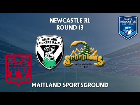2018 Newcastle RL 1st Grade Round 13 - Maitland Pickers v Macquarie Scorpions