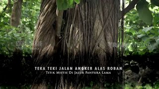 Download lagu Teka Teki Jalan Angker Alas Roban | Misteri Dunia (06/01/23) mp3
