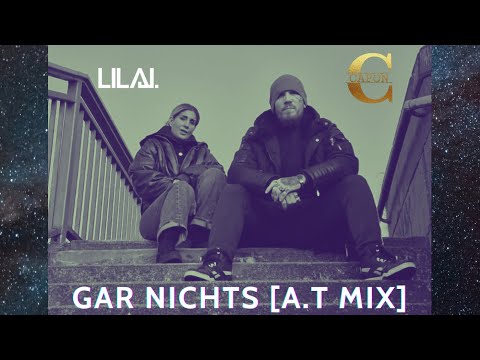 Gar nichts [A.T Mix] Lila J., Chriz Capon