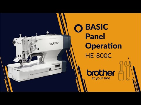 BASIC Panel Operation [Brother HE-800C]
