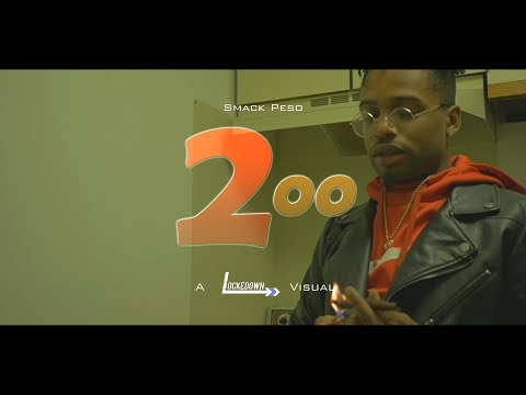 Smack Peso - 2oo // Shot By @_Tavifresh