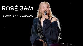 Download lagu [4K] 250706 ROSÉ -3am | BLACKPINK〈DEADLINE〉IN SEOUL mp3