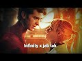 Infinity X Jab Tak Full Video Ll Instagram Trending Song Ll New