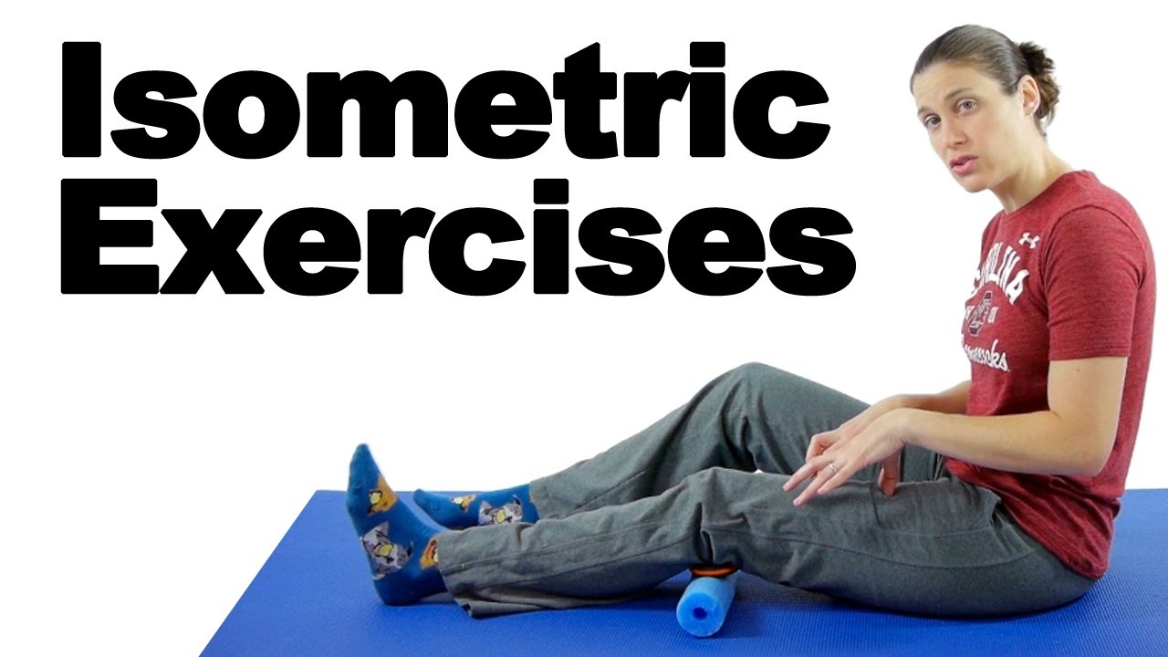 Knee & Hip Isometric Exercises - Ask Doctor Jo
