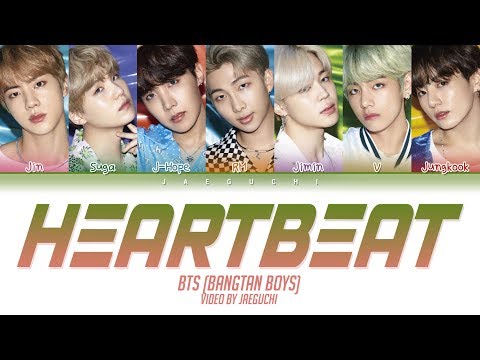 BTS (방탄소년단) - Heartbeat (Color Coded Lyrics Eng/Rom/Han/가사) Video