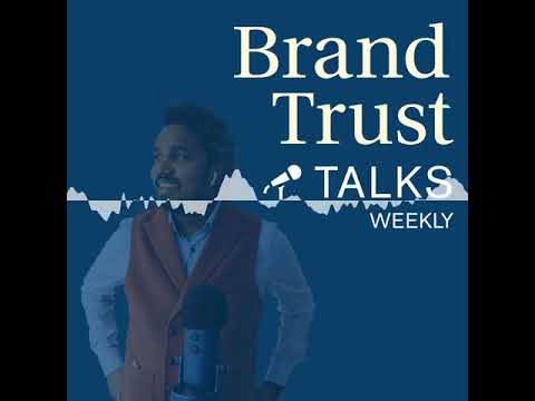BrandTrust Talks Weekly #34 - KW 8 / 2021 - BrandTrust Talks