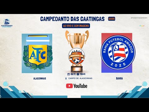 Alagoinhas X Bahia - Campeonato das Caatingas 2025