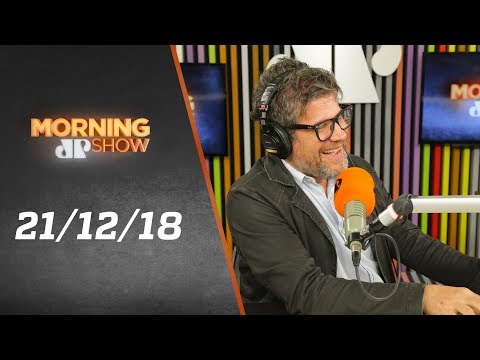 Morning Show - edição completa - 21/12/18