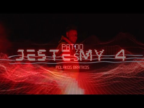 Patoo - Jesteśmy 4 (Official Video) prod. by Bargholz