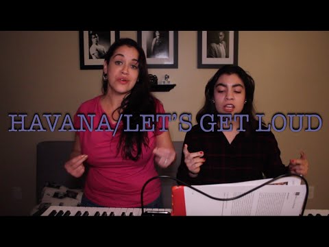 Havana/Let's Get Loud Mashup - Camila Cabello/Jennifer Lopez (Cover) ft. Kellie Rodriguez
