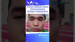 Putra Siregar Klarifikasi Kabar Digugat Cerai Septia Yetri, Janji akan Pertahankan Rumah Tangganya