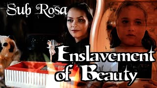 Sub Rosa - Enslavement of Beauty