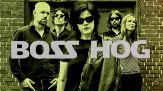 Boss Hog European Tour 2017