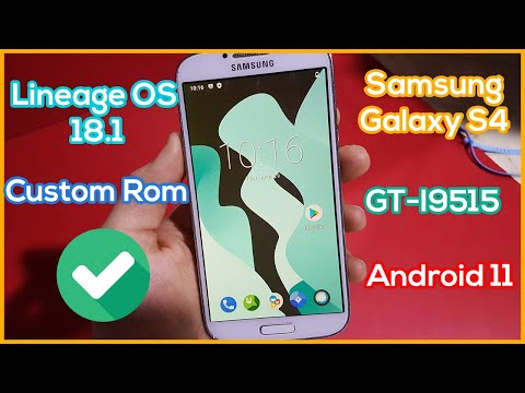 Install Lineage OS 18.1 on Samsung Galaxy S4 GT-I9515 - Custom ROM Android 11