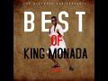 BEST OF KING MONADA MIX | 2016 - 2021| EX YAKA | SKA BHORA MOREKI|DZENA MO