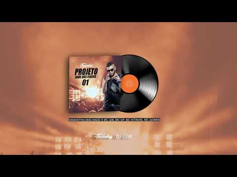 Projeto Rave Dos Fluxos 01 - MC Gw, MC GP, MC Kitinho, MC Gomes (DJ Tezinho e DJ GBR)