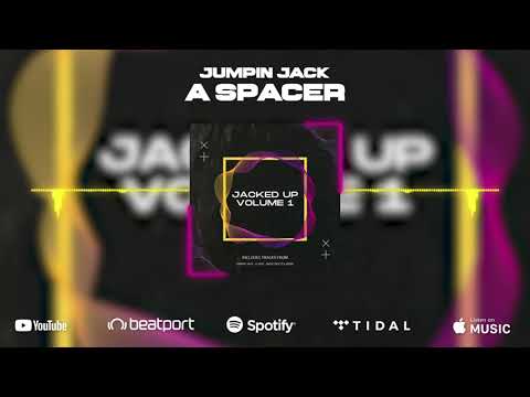 🔊 Jumpin Jack - A Spacer 🎵