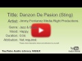 Danzon De Pasion Sting Jimmy Fontanez Media Right Productions Jazz Blues Happy YouTube Aud