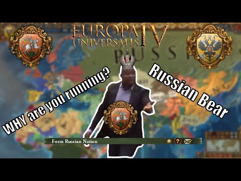 When Muscovy FORMS Russia [EU4 MEME]