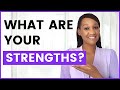 What Are Your Strengths? (Best 15 Strengths for Interviews)
