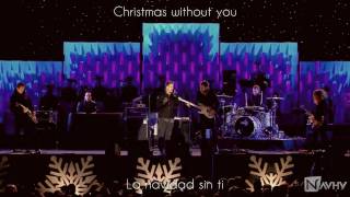 NAVHY&#39;S XMAS: OneRepublic - Christmas Without You (subtitulado español - inglés)