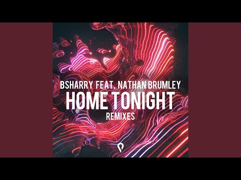 Home Tonight (feat. Nathan Brumley) (Josh Nor Remix)