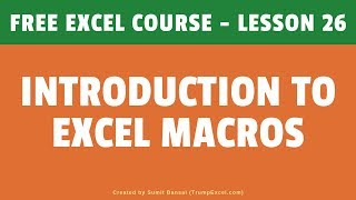 Introduction to Excel Macros (For Excel VBA Beginners) | FREE Excel Co