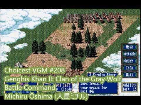 Choicest VGM - VGM #208 - Genghis Khan II: Clan of the Gray Wolf - Battle Command