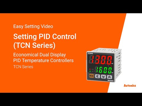 Autonics Tutorial : Setting PID Control(TCN Series)