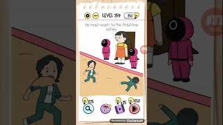 brain test english level 359 He must reach the finish line safely.