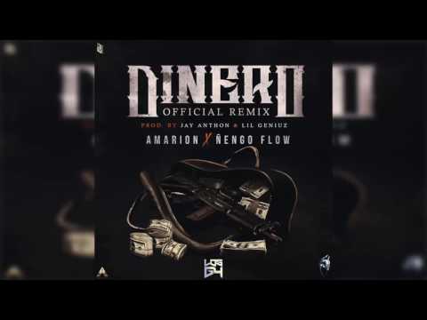 Amarion ft Nengo Flow - Dinero (Official Remix)