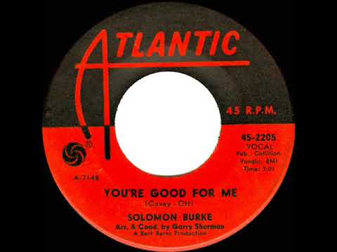 1963 HITS ARCHIVE: You’re Good For Me - Solomon Burke