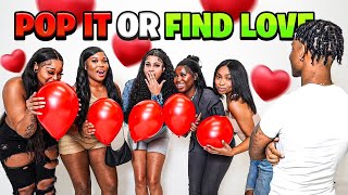 Pop It Or Find Love!