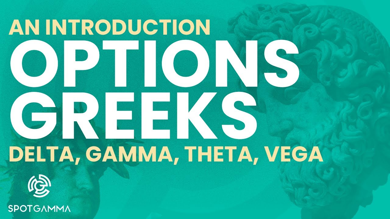 Introduction to Options Greeks (Delta, Gamma, Theta, Vega) with Brent Kochuba | SpotGamma
