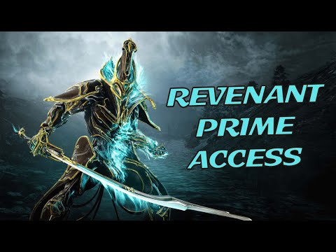 Warframe - Revenant Prime Access Is Here !