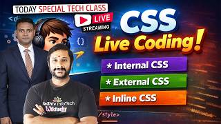 CSS Live Coding 🔴 Internal, External & Inline CSS | CSS Tutorial for Beginners | Kaashiv Infotech