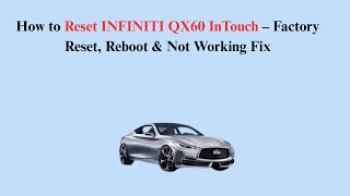Infiniti Qx60 Screen Not Workingnull