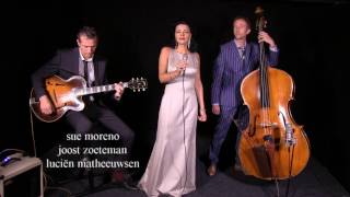 CRY ME A RIVER - Sue Moreno Trio