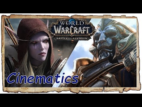 WoW Battle For Azeroth ALL CINEMATICS - Full Alliance War Campaign