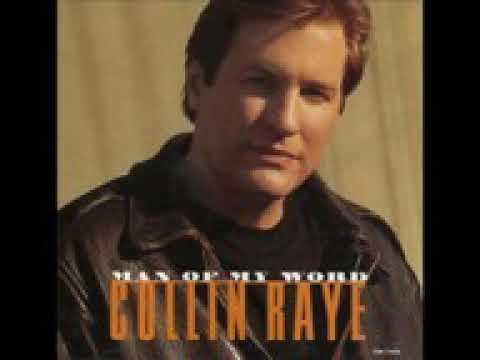 Man of my word(lyrics)Collin raye
