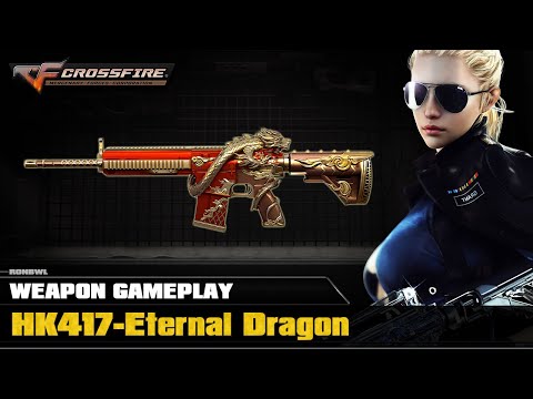 CrossFire VN - HK417-Eternal Dragon