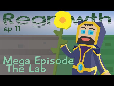 PurpleMentat - The Lab - Mega-sode 11 - Minecraft FTB Regrowth Modpack [1.7.10]